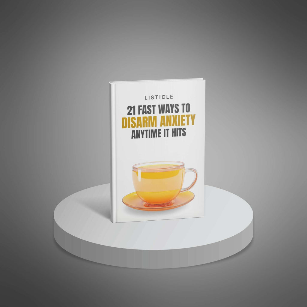 21 Fast Ways to Disarm Anxiety Anytime It Hits (Instant Download) eBook
