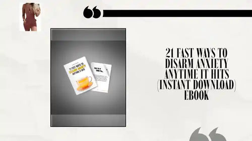 21 Fast Ways to Disarm Anxiety Anytime It Hits (Instant Download) eBook by@Outfy
