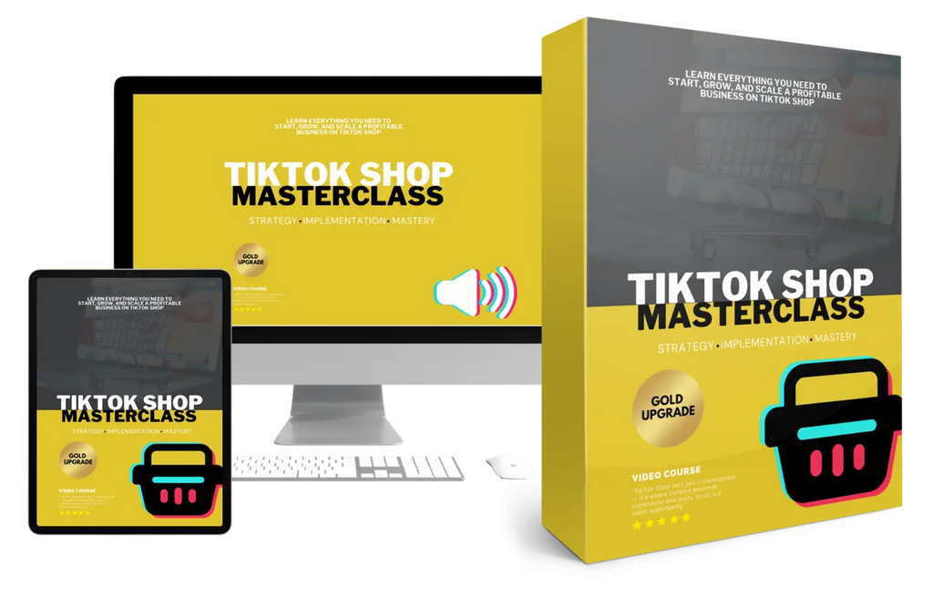TikTok Shop Masterclass Video Upgrade (Instant Download)